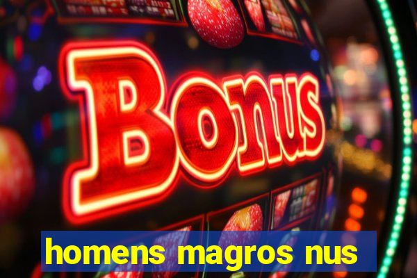 homens magros nus